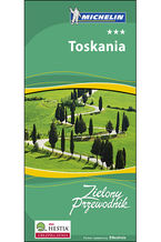 Okładka - Toskania. Zielony Przewodnik Michelin. Wydanie 1 - praca zbiorowa