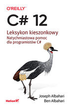 Okładka - C# 12. Leksykon kieszonkowy - Joseph Albahari, Ben Albahari