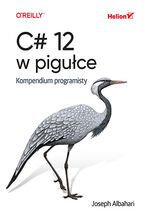 Okładka - C# 12 w pigułce. Kompendium programisty - Joseph Albahari
