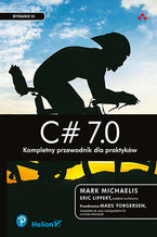 Okładka - C# 7.0. Kompletny przewodnik dla praktyków. Wydanie VI - Mark Michaelis