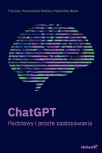 Okładka - ChatGPT. Podstawy i proste zastosowania - Filip Sala, Marzena Sala-Tefelska, Maksymilian Bujok