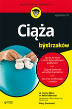 Okładka - Ciąża dla bystrzaków. Wydanie IV - Joanne Stone, Keith Eddleman, Mary Duenwald
