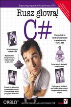 Okładka - C#. Rusz głową! - Andrew Stellman, Jennifer Greene