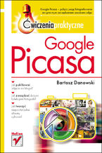 Okładka - Google Picasa. Ćwiczenia praktyczne - Bartosz Danowski
