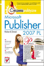 Okładka - Microsoft Publisher 2007 PL. Ćwiczenia praktyczne - Roland Zimek