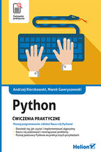 Okładka - Python. Ćwiczenia praktyczne - Andrzej Kierzkowski, Marek Gawryszewski