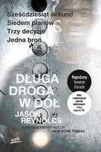 Okładka - Długa droga w dół - Jason Reynolds