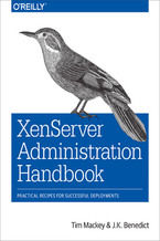 Okładka - XenServer Administration Handbook. Practical Recipes for Successful Deployments - Tim Mackey, J. K. Benedict
