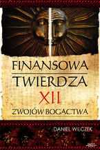 Okładka - Finansowa twierdza - Daniel Wilczek