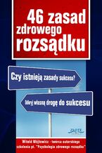 Okładka - 46 zasad zdrowego rozsądku - Witold Wójtowicz