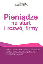 Okładka - Pieniądze na start i rozwój firmy - Piotr Pieńkosz, Ewa Bednarz