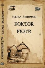 Okładka - Doktor Piotr - Stefan Żeromski