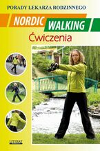 Okładka - Nordic Walking Ćwiczenia - Emilia Chojnowska