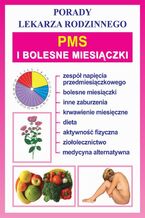 Okładka - PMS i bolesne miesiączki - Praca zbiorowa