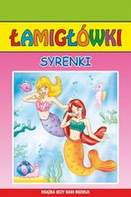 Okładka - Syrenki. Łamigłówki - Beata Guzowska, Anna Pietrzykowska