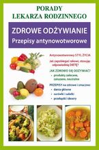 Okładka - Zdrowe odżywianie. Przepisy antynowotworowe - Praca zbiorowa