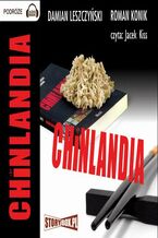 Okładka - Chinlandia - Roman Konik, Damian Leszczyński