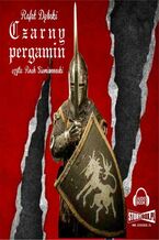 Okładka - Czarny pergamin - Rafał Dębski