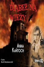 Okładka - Diabeł na wieży - Anna Kańtoch