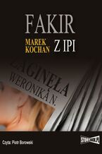 Okładka - Fakir z Ipi - Marek Kochan