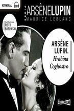 Okładka - Arsene Lupin. Hrabina Cogliostro - Maurice Leblanc
