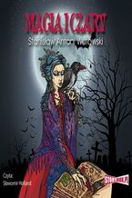 Okładka - Magia i czary - Stanisław Antoni Wotowski