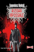 Okładka - Russian Impossible - Eugeniusz Dębski