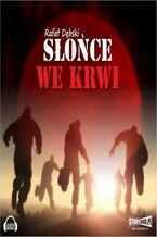 Okładka - Słońce we krwi - Rafał Dębski