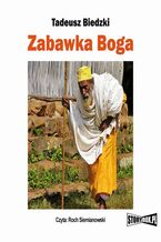 Okładka - Zabawka Boga - Tadeusz Biedzki