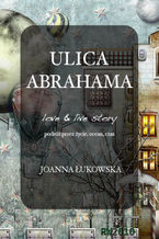 Okładka - Ulica Abrahama - Joanna Łukowska
