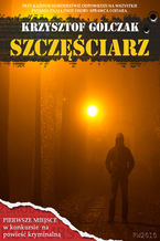 Okładka - Szczęściarz - Krzysztof Golczak