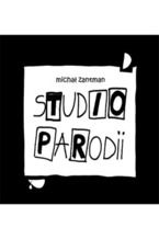 Okładka - Studio Parodii - Michał Zantman