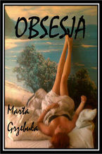 Okładka - Obsesja - Marta Grzebuła