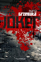 Okładka - Joker - Marta Grzebuła