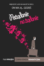 Okładka - Pożądanie na żądanie - Rafał Wałęka