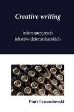 Creative writing tekstów dziennikarskich