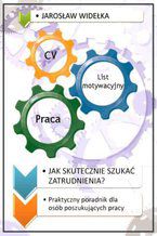 Okładka - Jak skutecznie szukać zatrudnienia - Jarosław Widełka