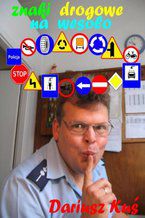Okładka - Znaki drogowe na wesoło - Dariusz Kuś