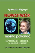 Okładka - Nowotwór można pokonać - Agnieszka Węgrzyn