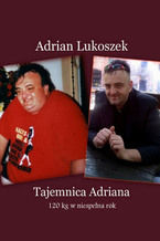 Okładka - Tajemnica Adriana - Adrian Lukoszek