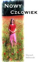 Okładka - Nowy człowiek - Wojciech Malinowski