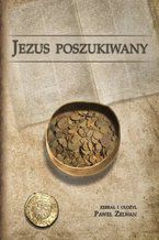 Okładka - Jezus poszukiwany - Paweł Zelwan