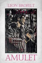 Okładka - Amulet - Leon Brofelt