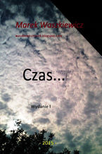 Okładka - Czas - Marek Waszkiewicz