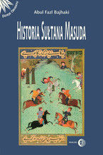 Okładka - Historia Sułtana Masuda - Abul Fazl Bajchaki