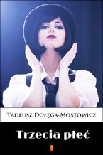 Okładka - Trzecia płeć - Tadeusz Dołęga-Mostowicz