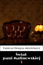 Okładka - Świat pani Malinowskiej - Tadeusz Dołęga-Mostowicz