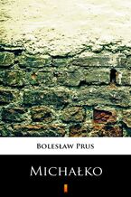 Okładka - Michałko - Bolesław Prus