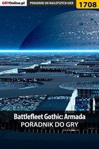 Okładka - Battlefleet Gothic: Armada - poradnik do gry - Łukasz "Keczup" Wiśniewski
