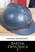 Okładka - Bartek Zwycięzca - Henryk Sienkiewicz